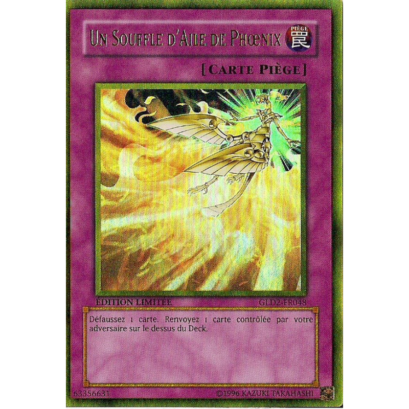 yu-gi-oh-tcg-gld2-fr048-gr-un-souffle-d-aile-de-ph-nix-gold-2009