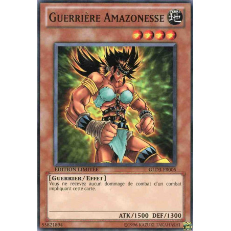 yu-gi-oh-tcg-gld3-fr005-c-guerriere-amazonesse-gold-serie-3