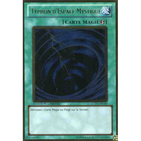 yu-gi-oh-tcg-gld3-fr040-gr-typhon-d-espace-mystique-gold-serie-3
