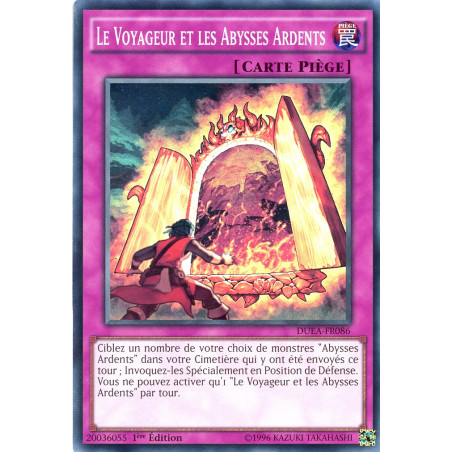yu-gi-oh-tcg-duea-fr086-sr-le-voyageur-et-les-abysses-ardents-l-alliance-des-duellistes
