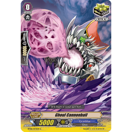 Vanguard_TCG_card_BT06_073EN_C_Ghoul_Cannonball_Breaker_of_Limits