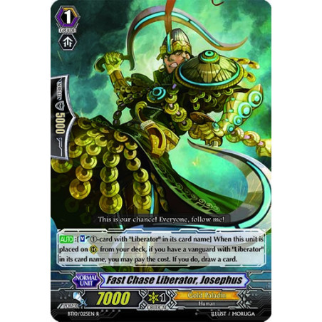 Vanguard_TCG_card_BT10_025EN_R_Fast_Chase_Liberator_Josephus_Triumphant_Return_of_the_King_of_Knights
