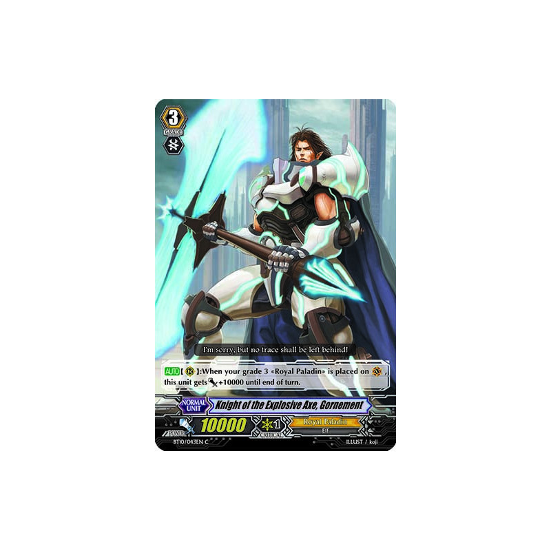 Vanguard_TCG_card_BT10_043EN_C_Knight_of_the_Explosive_Axe_Gornement_Triumphant_Return_of_the_King_of_Knights