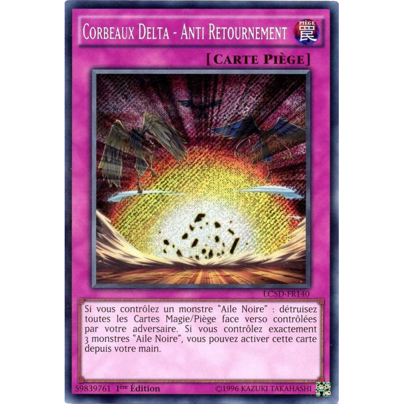 yu-gi-oh-tcg-lc5d-fr140-se-corbeaux-delta-anti-retournement-collection-legendaire-5d-s-mega-pack