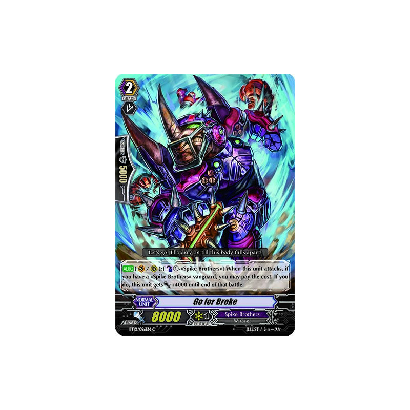 Vanguard_TCG_card_BT10_096EN_C_Go_for_Broke_Triumphant_Return_of_the_King_of_Knights