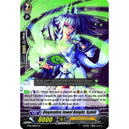 Vanguard_TCG_card_BT10_S09EN_SP_Dogmatize_Jewel_Knight_Sybill_Triumphant_Return_of_the_King_of_Knights