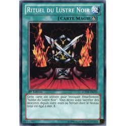 yu-gi-oh-tcg-lcyw-fr070-c-rituel-du-lustre-noir-collection-legendaire-3-le-monde-de-yugi-mega-pack