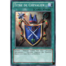 yu-gi-oh-tcg-lcyw-fr072-c-titre-de-chevalier-collection-legendaire-3-le-monde-de-yugi-mega-pack