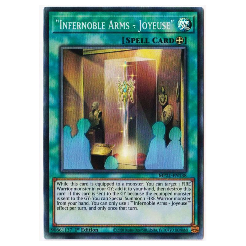yu-gi-oh-tcg-mp21-en138-sr-infernoble-arms-joyeuse-2021-tin-of-ancient-battles