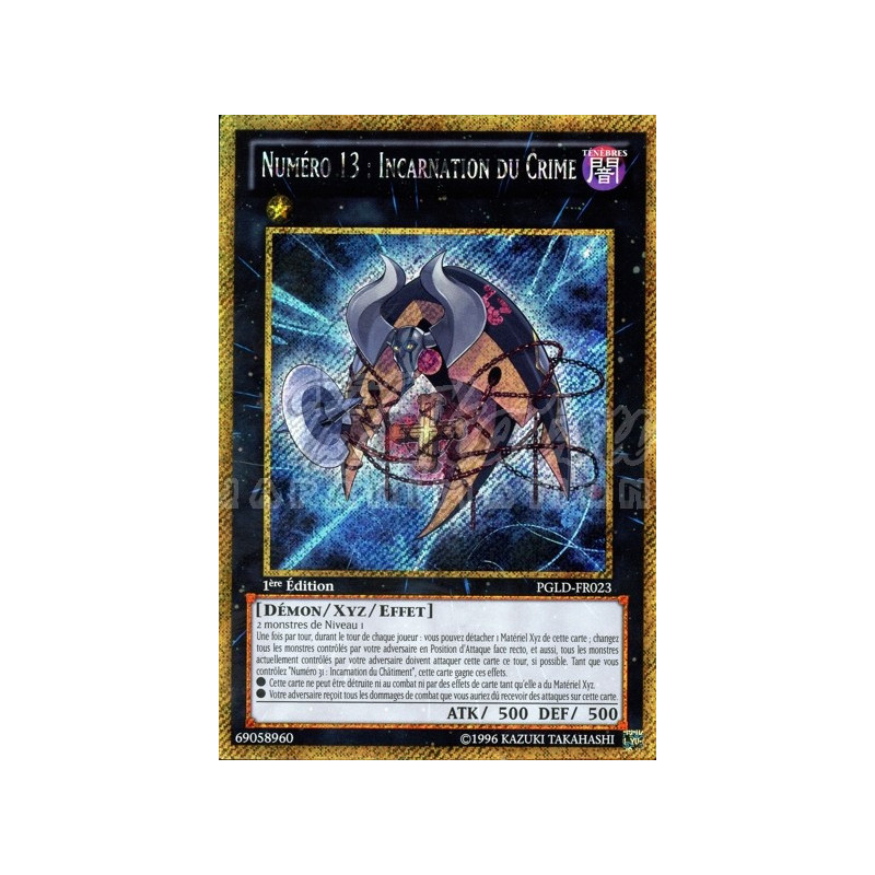 yu-gi-oh-tcg-pgld-fr023-gse-numero-13-incarnation-du-crime-gold-premium