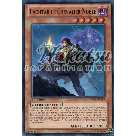 yu-gi-oh-tcg-prio-fr082-sr-eachtar-le-chevalier-noble-origine-primitive