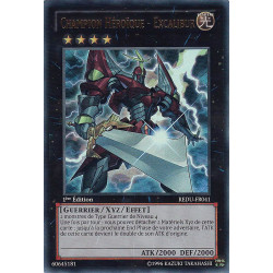yu-gi-oh-tcg-redu-fr041-ur-champion-heroique-excalibur-le-retour-du-duelliste
