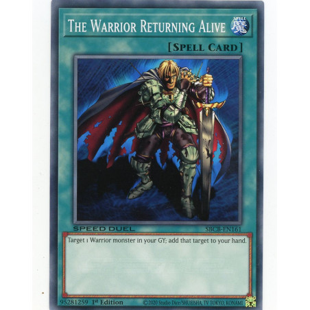 yu-gi-oh-tcg-sbcb-en161-c-the-warrior-returning-alive