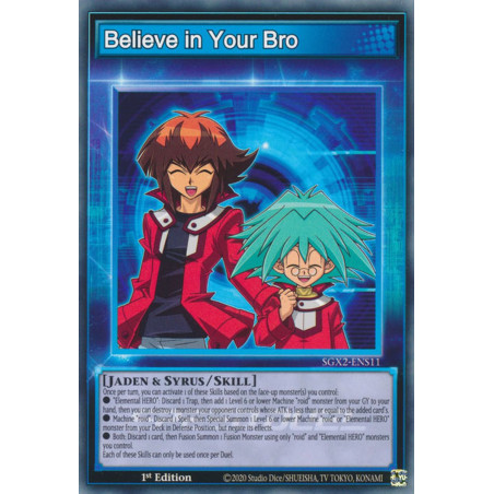yu-gi-oh-tcg-sgx2-ens11-c-believe-in-your-bro