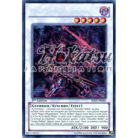yu-gi-oh-tcg-shsp-fr086-se-chevalier-noble-infame-de-laundsallyn-le-haut