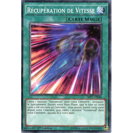 yu-gi-oh-tcg-sh-sp17-fr048-c-recuperation-de-vitesse