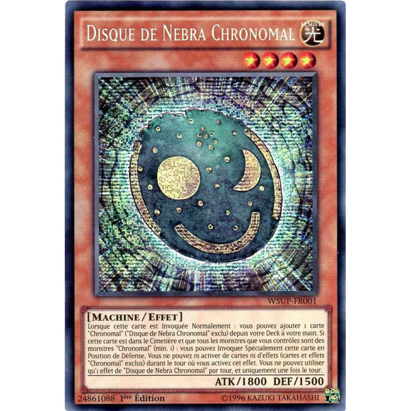 yu-gi-oh-tcg-wsup-fr001-se-disque-de-nebra-chronomal