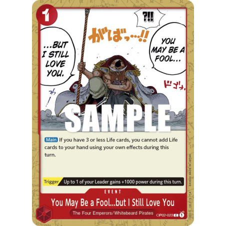 one-piece-tcg-op02-023-you-may-be-a-fool-but-i-still-love-you-c-paramount-war