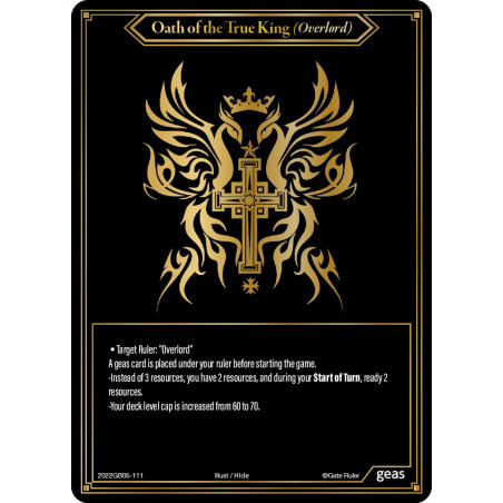 gate-ruler-tcg-2022gb05-111-l-oath-of-the-true-king-overlord-gb05-shout-with-the-geas