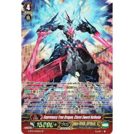 CFV G-BT12/S03EN SP  Supremacy True Dragon, Claret Sword Helheim