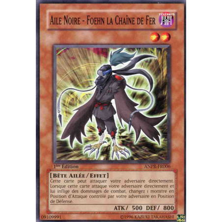 yu-gi-oh-tcg-anpr-fr006-c-aile-noire-foehn-la-chaine-d-acier-actualise-de-aile-noire-foehn-la-chaine-de-fer-ancienne-prophetie