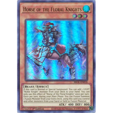 Yu-Gi-Oh TCG BROL-EN018 UR Horse of the Floral Knights Brothers of Legend