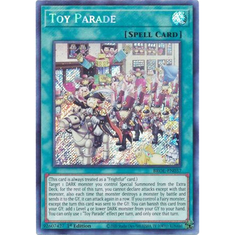 Yu-Gi-Oh TCG BROL-EN037 SE Toy Parade Brothers of Legend