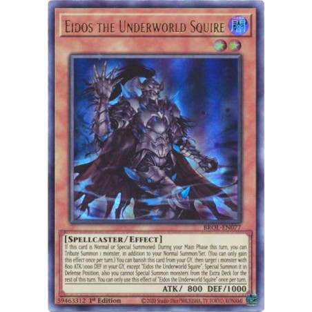 Yu-Gi-Oh TCG BROL-EN077 UR Eidos the Underworld Squire Brothers of Legend