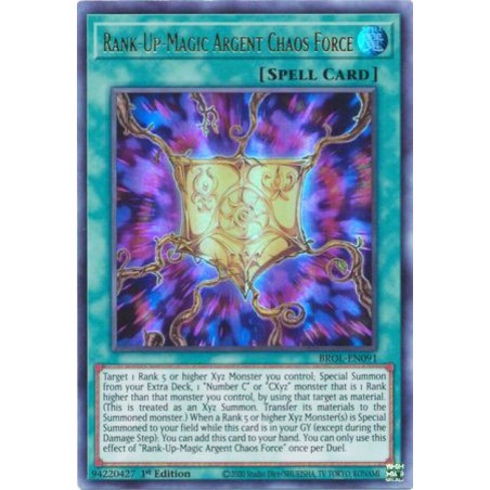 Yu-Gi-Oh TCG BROL-EN091 UR Rank-Up-Magic Argent Chaos Force Brothers of Legend