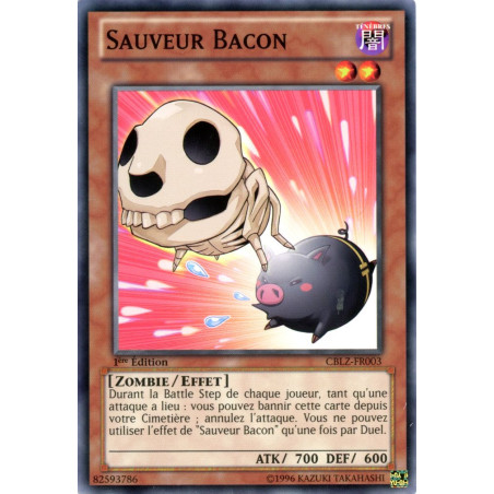 Yu-Gi-Oh TCG CBLZ-FR003 C Sauveur Bacon Le Feu du Cosmos