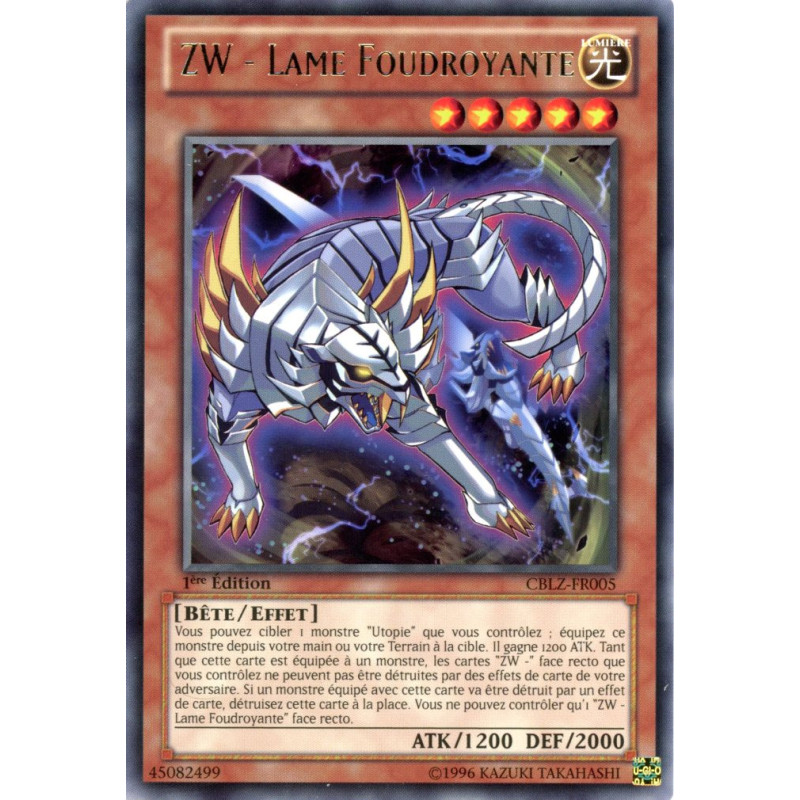 Yu-Gi-Oh TCG CBLZ-FR005 R ZW - Lame Foudroyante Le Feu du Cosmos