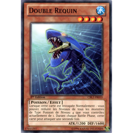 Yu-Gi-Oh TCG CBLZ-FR010 C Double Requin Le Feu du Cosmos