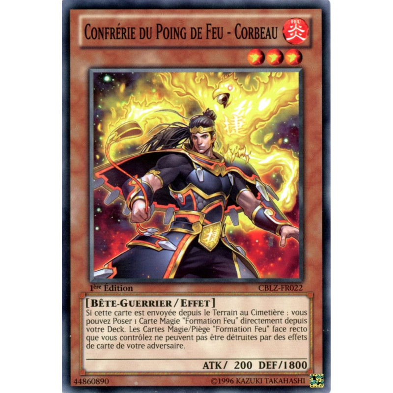 Yu-Gi-Oh TCG CBLZ-FR022 C Confrérie du Poing de Feu - Corbeau Le Feu du Cosmos