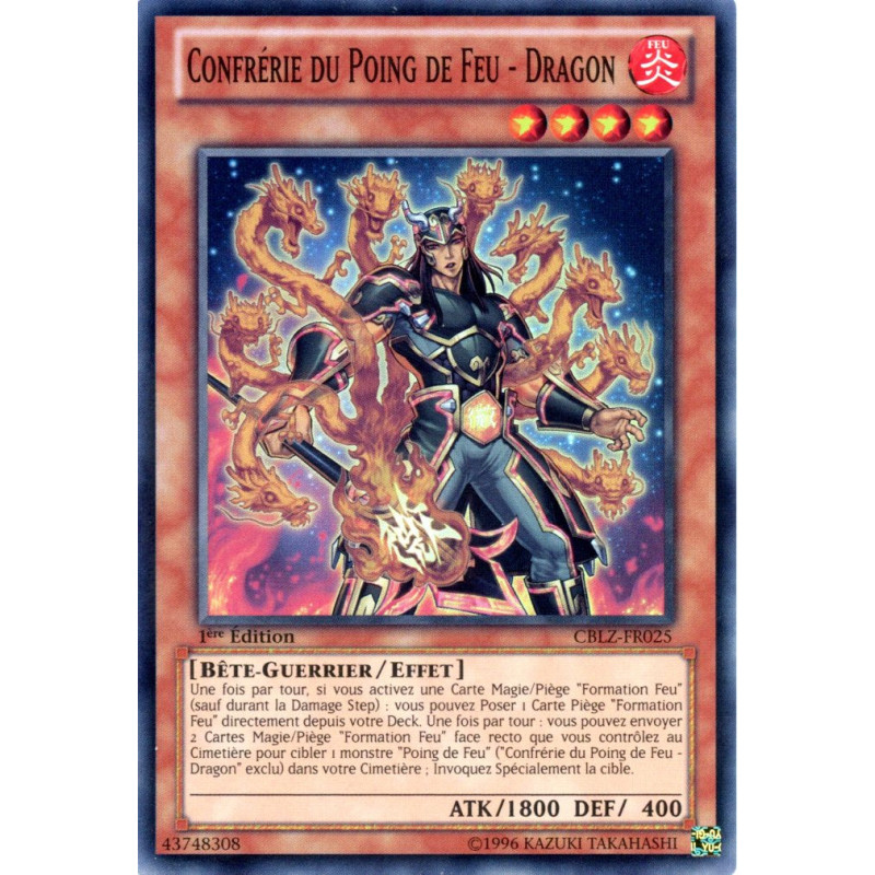 Yu-Gi-Oh TCG CBLZ-FR025 SR Confrérie du Poing de Feu - Dragon Le Feu du Cosmos