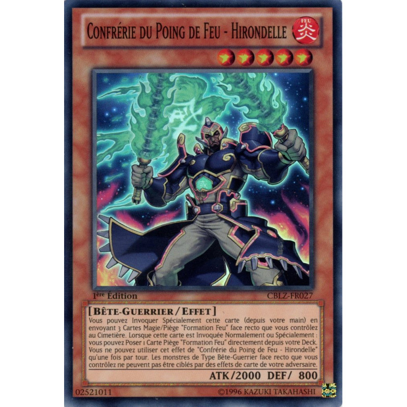 Yu-Gi-Oh TCG CBLZ-FR027 SR Confrérie du Poing de Feu - Hirondelle Le Feu du Cosmos