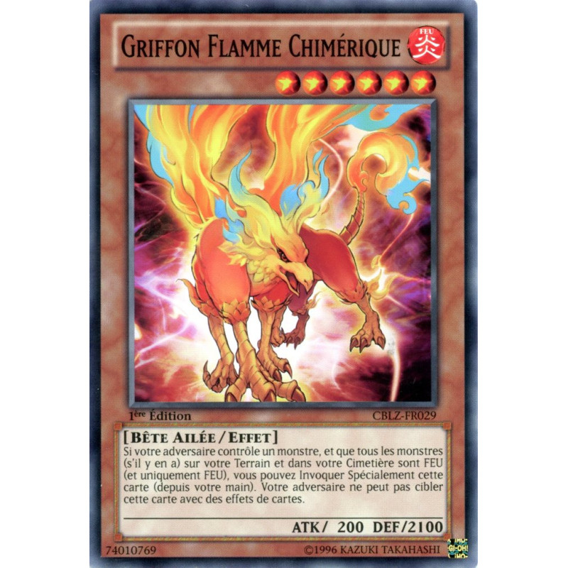 Yu-Gi-Oh TCG CBLZ-FR029 C Griffon Flamme Chimérique Le Feu du Cosmos