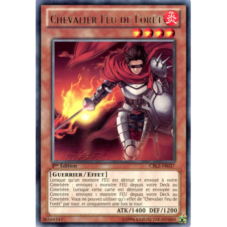 Yu-Gi-Oh TCG CBLZ-FR037 R Chevalier Feu de Forêt Le Feu du Cosmos