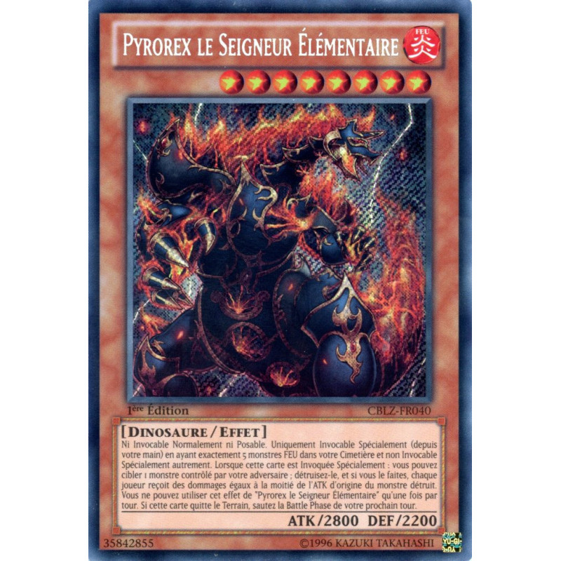Yu-Gi-Oh TCG CBLZ-FR040 SE Pyrorex le Seigneur Élémentaire Le Feu du Cosmos