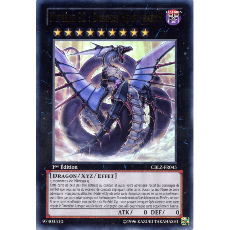Yu-Gi-Oh TCG CBLZ-FR045 UR Numéro 92 : Dragon Heart-eartH Le Feu du Cosmos