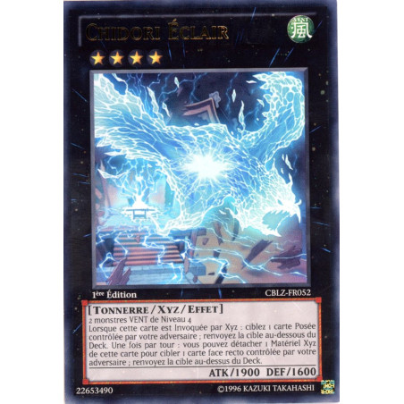Yu-Gi-Oh TCG CBLZ-FR052 UR Chidori Éclair Le Feu du Cosmos