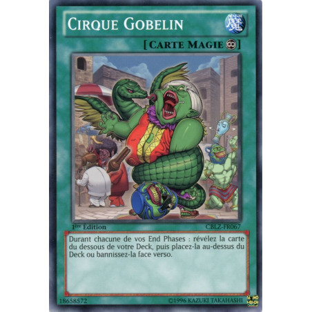 Yu-Gi-Oh TCG CBLZ-FR067 C Cirque Gobelin Le Feu du Cosmos