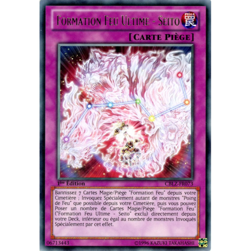 Yu-Gi-Oh TCG CBLZ-FR073 R Formation Feu Ultime - Seito Le Feu du Cosmos