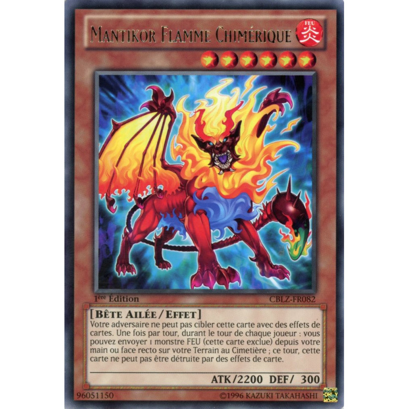Yu-Gi-Oh TCG CBLZ-FR082 R Mantikor Flamme Chimérique Le Feu du Cosmos