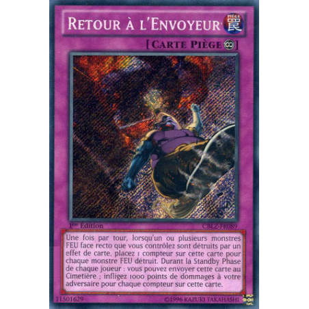 Yu-Gi-Oh TCG CBLZ-FR089 SE Retour à l'Envoyeur Le Feu du Cosmos