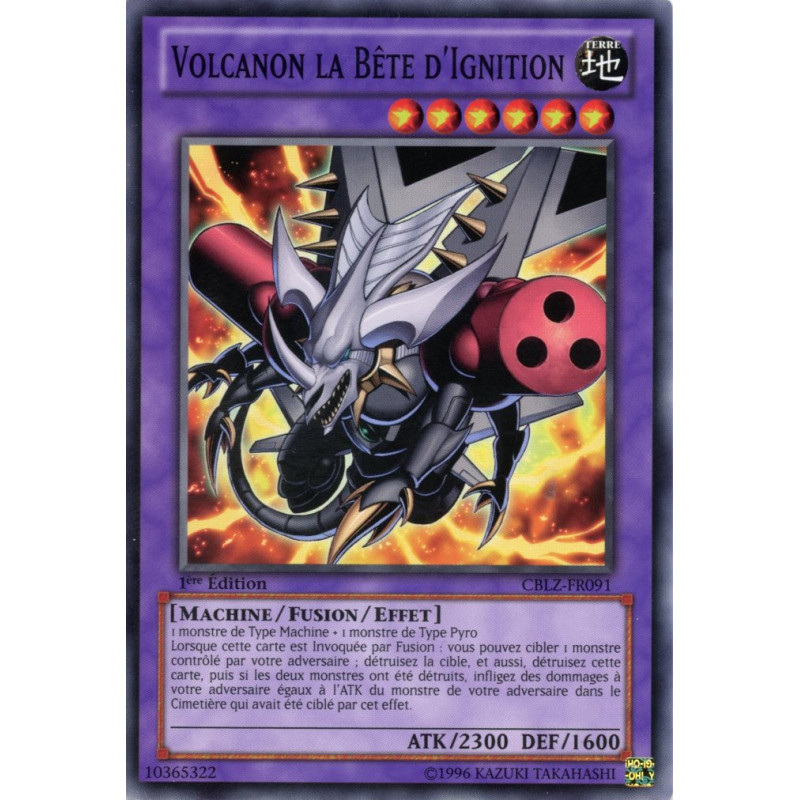 Yu-Gi-Oh TCG CBLZ-FR091 C Volcanon la Bête d'Ignition Le Feu du Cosmos