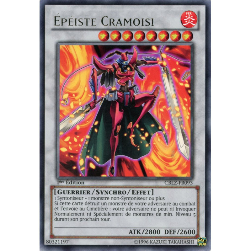 Yu-Gi-Oh TCG CBLZ-FR093 R Épéiste Cramoisi Le Feu du Cosmos