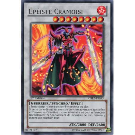 Yu-Gi-Oh TCG CBLZ-FR093 R Épéiste Cramoisi Le Feu du Cosmos