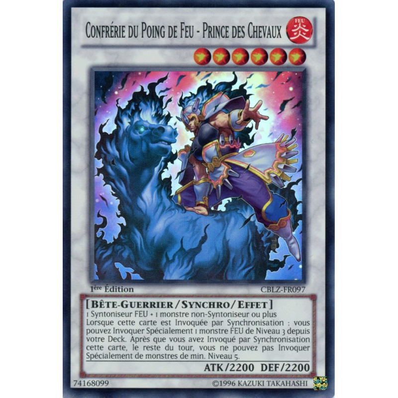 Yu-Gi-Oh TCG CBLZ-FR097 SR Confrérie du Poing de Feu - Prince des Chevaux Le Feu du Cosmos