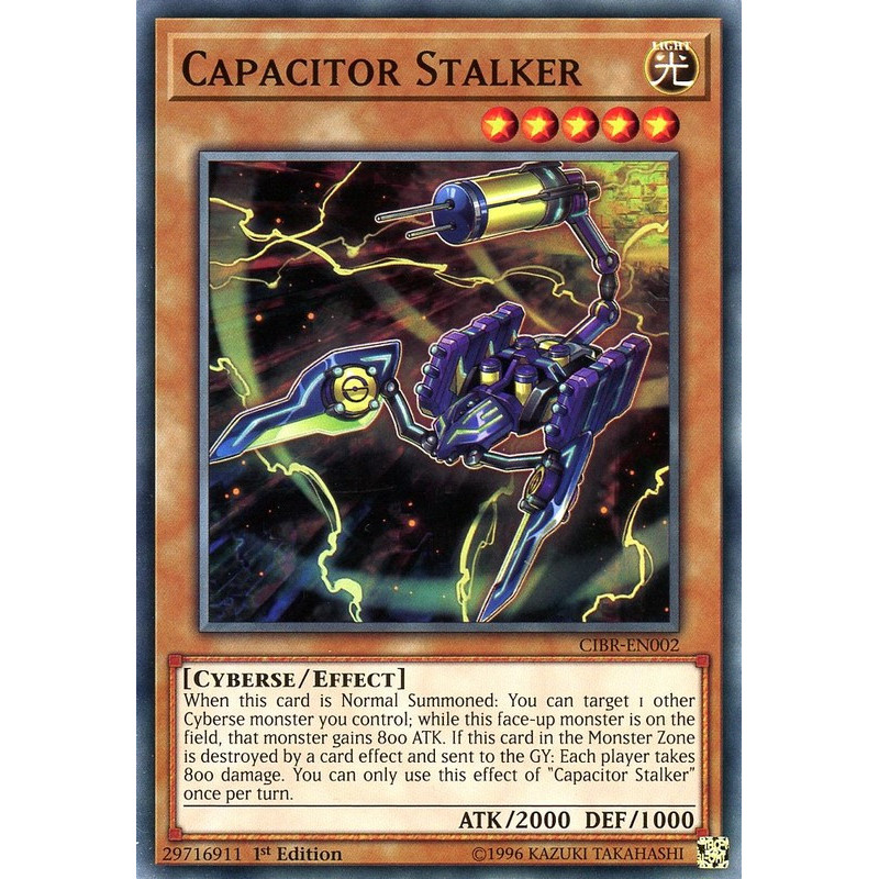 Yu-Gi-Oh TCG CIBR-EN002 C Capacitor Stalker Circuit Break