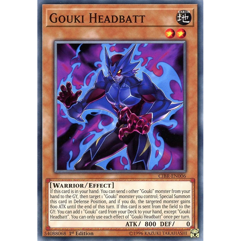 Yu-Gi-Oh TCG CIBR-EN006 C Gouki Headbatt Circuit Break